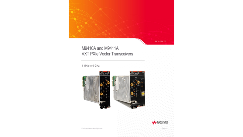 M9410A and M9411A VXT PXIe Vector Transceivers